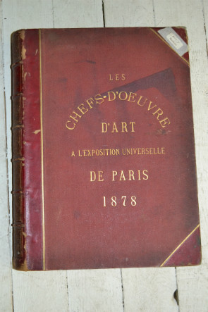 Les Chefs- d'oeuvre d'Art à l'exposition universelle de 1878